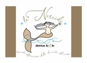 Domus B&B Le Nereidi